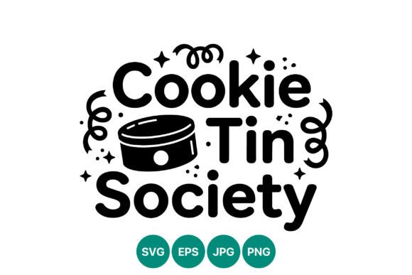 Cookie Tin Society Black Lettering Art Graphics