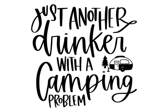 Funny Camping SVG: A Playful Graphic Design Asset for Crafts