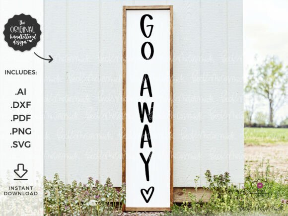 Go Away Vertical Sign: Graphics and Crafts
