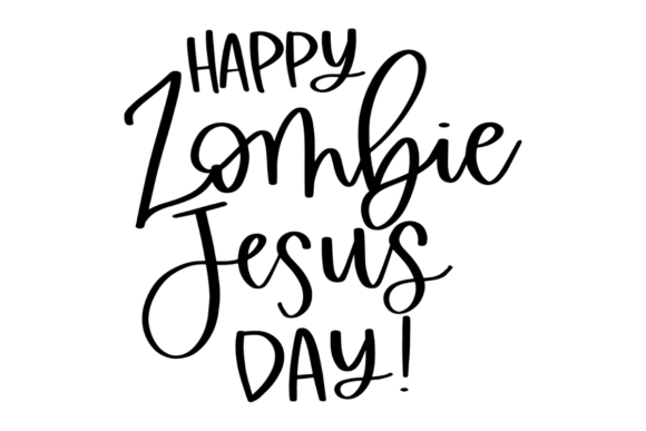 Happy Zombie Jesus Day Embroidery Design Review