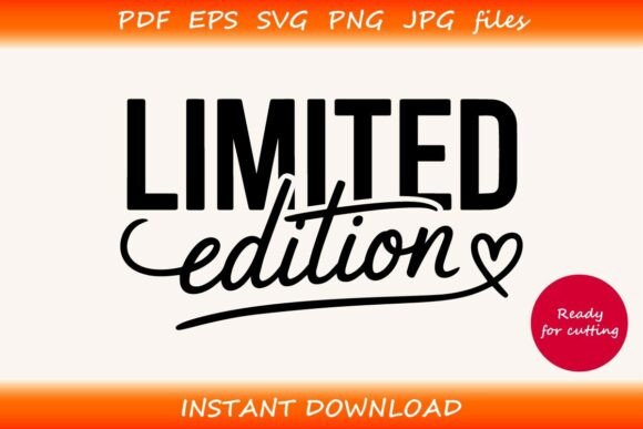 LIMITED Edition SVG PNG