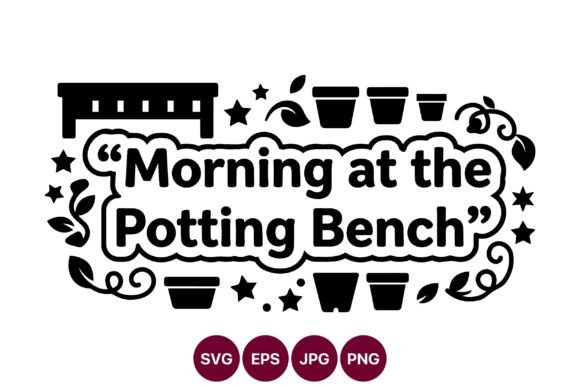 Morning at the Potting Bench Gardening Graphics