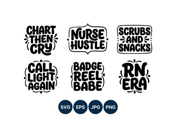 Nurse Hustle Scrubs Snacks Vector Graphics