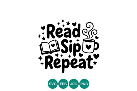 Read Sip Repeat Heart Book Cup Graphics and Illustrations