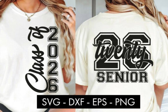 Senior Class of 2026 SVG Front and Back: A Modern Graphic Design Asset for Crafts & Branding